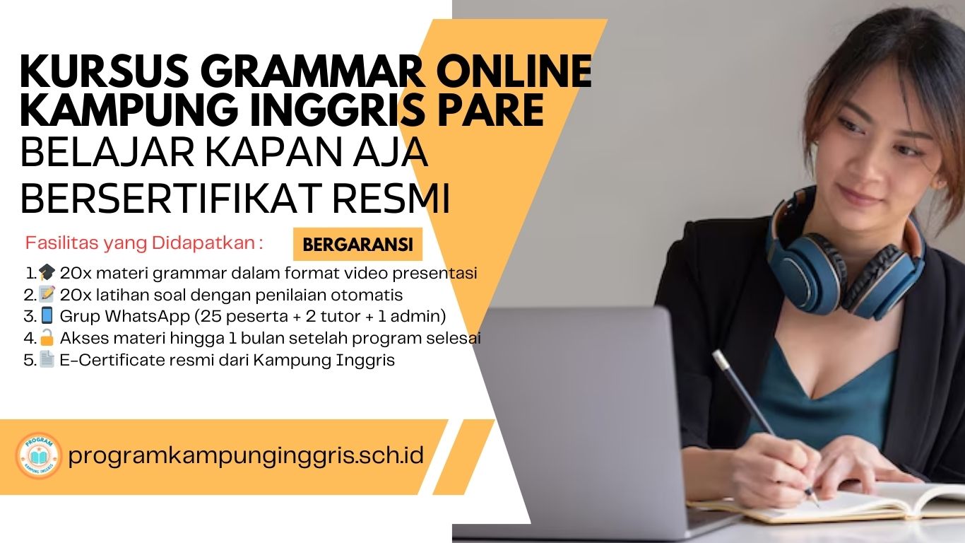 Kursus Grammar Online Kampung Inggris Belajar Grammar Fleksibel dan Bersertifikat Resmi Kursus Grammar Online Kampung Inggris Belajar Grammar Fleksibel dan Bersertifikat Resmi